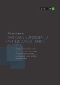 Produktbild: Das neue Bundesland "Mitteldeutschland"