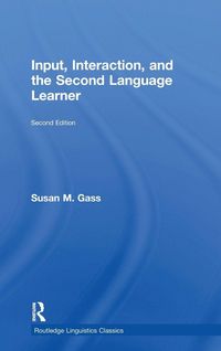 Produktbild: Input, Interaction, and the Second Language Learner
