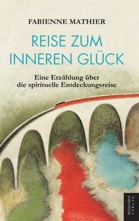 Produktbild: Reise zum inneren Gl&uuml;ck