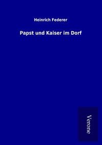 Produktbild: Papst und Kaiser im Dorf