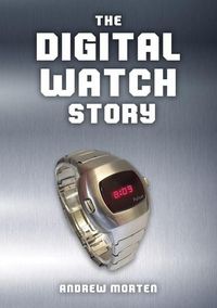 Produktbild: The Digital Watch Story