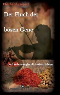 Produktbild: Der Fluch der b&ouml;sen Gene
