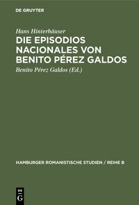 Produktbild: Die Episodios nacionales von Benito P&eacute;rez Galdos
