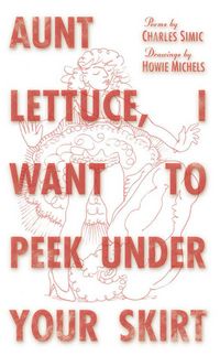 Produktbild: Aunt Lettuce, I Want to Peek Under Your
