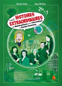Produktbild: Histoires extraordinaires des math&eacute;matiques et de l'informatique en