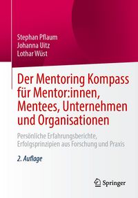 Produktbild: Der Mentoring Kompass f&uuml;r Mentor:innen, Mentees, Unternehmen und Organisationen