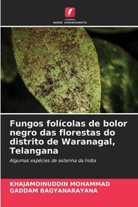 Produktbild: Fungos fol&iacute;colas de bolor negro das florestas do distrito de Waranagal, Telangana
