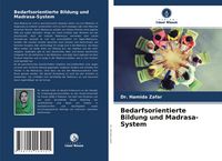 Produktbild: Bedarfsorientierte Bildung und Madrasa-System