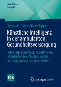 Produktbild: K&uuml;nstliche Intelligenz in der ambulanten Gesundheitsversorgung