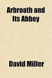 Produktbild: Arbroath and Its Abbey
