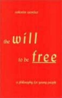 Produktbild: The Will to Be Free