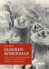 Produktbild: Glocken-Schicksale