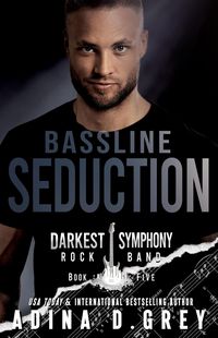 Produktbild: Bassline Seduction (Darkest Symphony, #5)