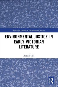 Produktbild: Environmental Justice in Early Victorian Literature