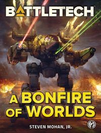Produktbild: BattleTech: A Bonfire of Worlds