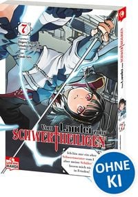 Produktbild: Vom Landei zum Schwertheiligen - Ich bin nur ein alter Schwertmeister vom Land, aber meine Sch&uuml;lerinnen lassen mich nicht in Frieden! 07