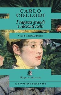 Produktbild: I ragazzi grandi e racconti scelti