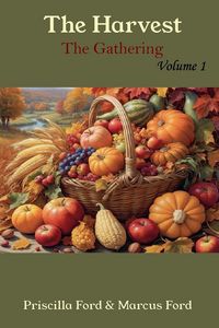 Produktbild: The Harvest, The Gathering Vol. 1