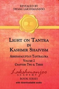 Produktbild: Light on Tantra in Kashmir Shaivism - Volume 2