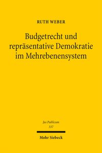 Produktbild: Budgetrecht und repr&auml;sentative Demokratie im Mehrebenensystem
