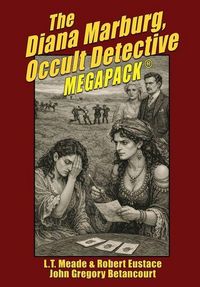 Produktbild: The Diana Marburg, Occult Detective MEGAPACK(R)