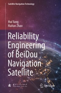 Produktbild: Reliability Engineering of BeiDou Navigation Satellite