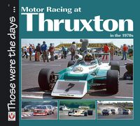 Produktbild: Motor Racing at Thruxton in the 1970s