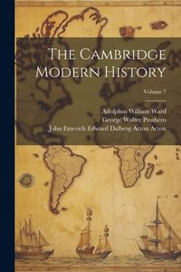 Produktbild: The Cambridge Modern History; Volume 7