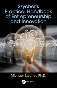 Produktbild: Szycher's Practical Handbook of Entrepreneurship and Innovation