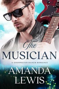 Produktbild: The Musician: A Goodwater Ranch Romance