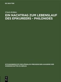 Produktbild: Ein Nachtrag zum Lebenslauf des Epikureers - Philonides
