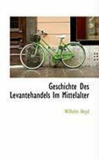 Produktbild: Geschichte Des Levantehandels Im Mittelalter