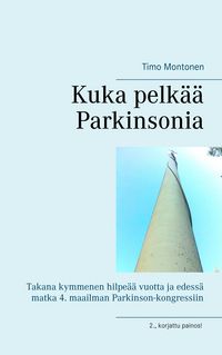 Produktbild: Kuka pelk&auml;&auml; Parkinsonia