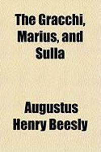 Produktbild: The Gracchi, Marius, and Sulla