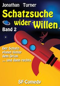 Produktbild: Schatzsuche wider Willen Band 2