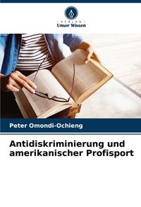 Produktbild: Antidiskriminierung und amerikanischer Profisport