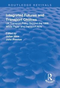 Produktbild: Integrated Futures and Transport Choices