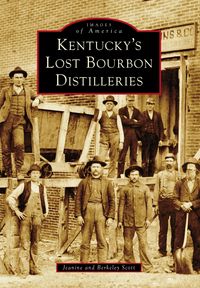 Produktbild: Kentucky's Lost Bourbon Distilleries