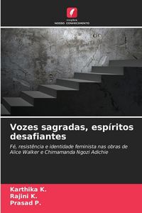 Produktbild: Vozes sagradas, esp&iacute;ritos desafiantes