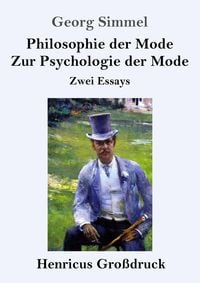 Produktbild: Philosophie der Mode / Zur Psychologie der Mode (Gro&szlig;druck)