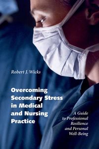 Produktbild: Overcoming Secondary Stress in Medical and Nursing Practice