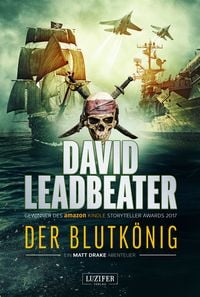 Produktbild: DER BLUTK&Ouml;NIG (Matt Drake Abenteuer 2)