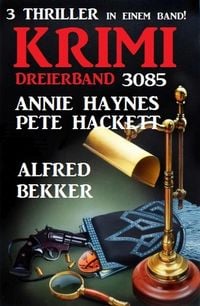 Produktbild: Krimi Dreierband 3085 - 3 Thriller in einem Band!