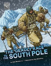 Produktbild: The Deadly Race to the South Pole