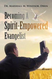 Produktbild: Becoming A Spirit-Empowered Evangelist