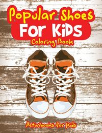Produktbild: Popular Shoes For Kids Coloring Book