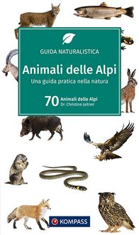 Produktbild: KOMPASS guida naturalistica Animali delle Alpi