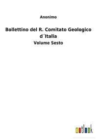 Produktbild: Bollettino del R. Comitato Geologico d&acute;Italia