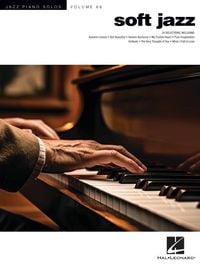 Produktbild: Soft Jazz - Jazz Piano Solos Series Vol. 66