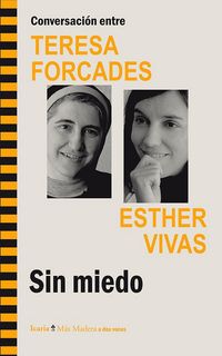 Produktbild: Conversaci&oacute;n entre Teresa Forcades-Esther Vivas : sin miedo